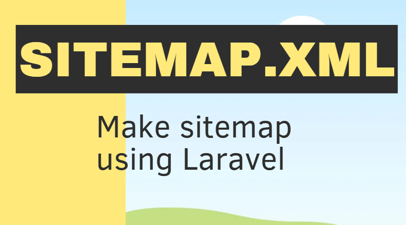 Create Website Sitemap Using Laravel  - https://www.programmingmindset.com